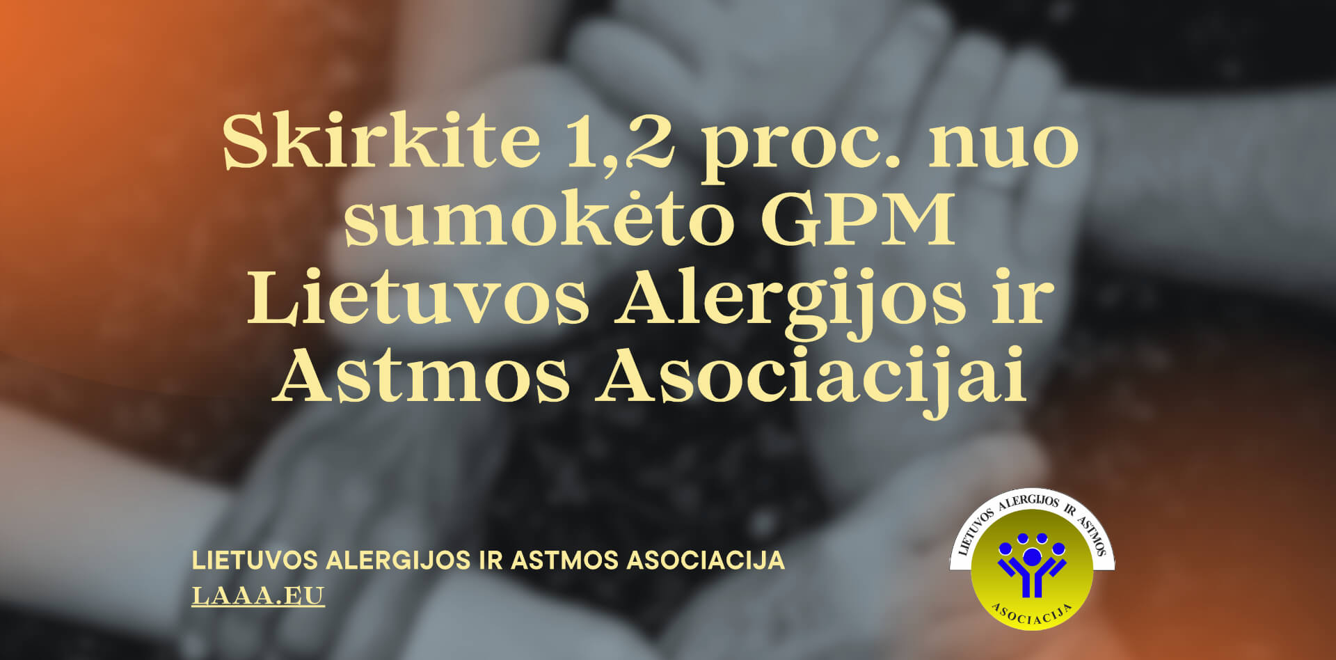 Skirkite 1,2 proc. nuo sumokėto GPM Lietuvos Alergijos ir Astmos Asociacijai